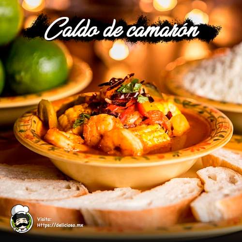 Caldo de Camarón con Verduras: Receta Casera y Reconfortante